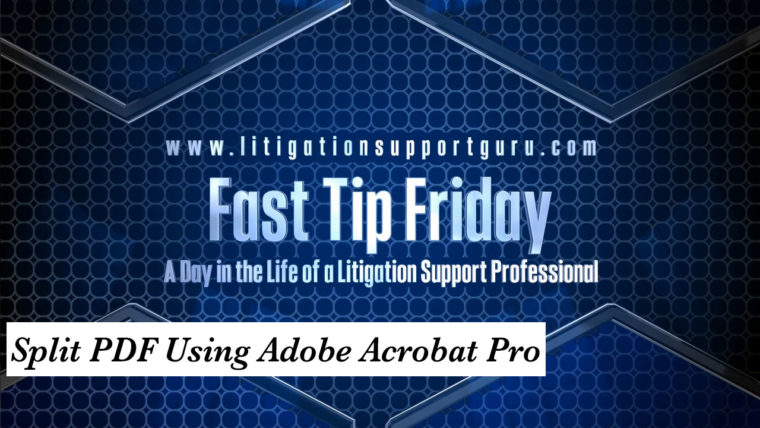 FTF-Split-PDF-Using-Adobe-Acrobat-Pro